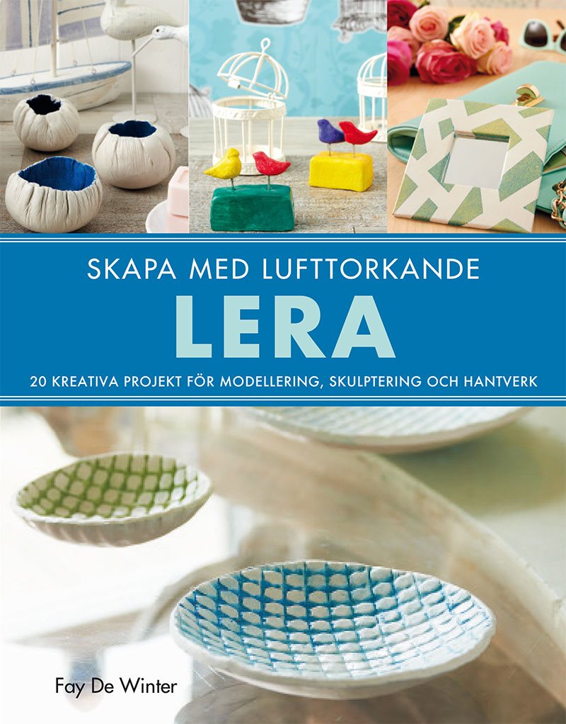 Skapa med lufttorkande lera